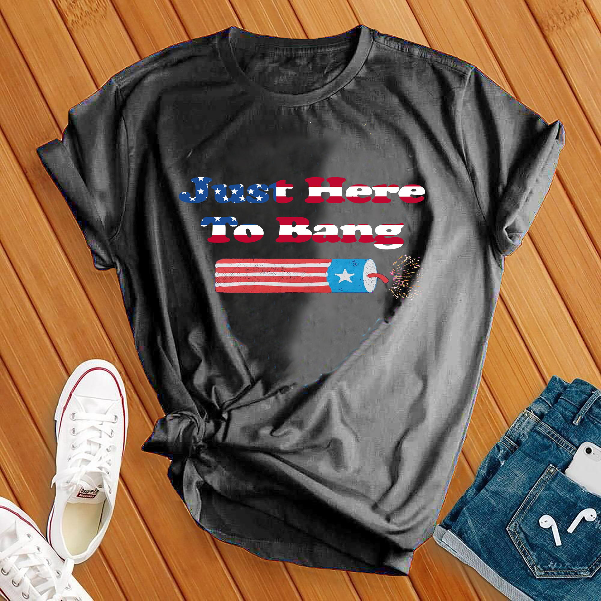 Just Here To Bang American Flag Tee