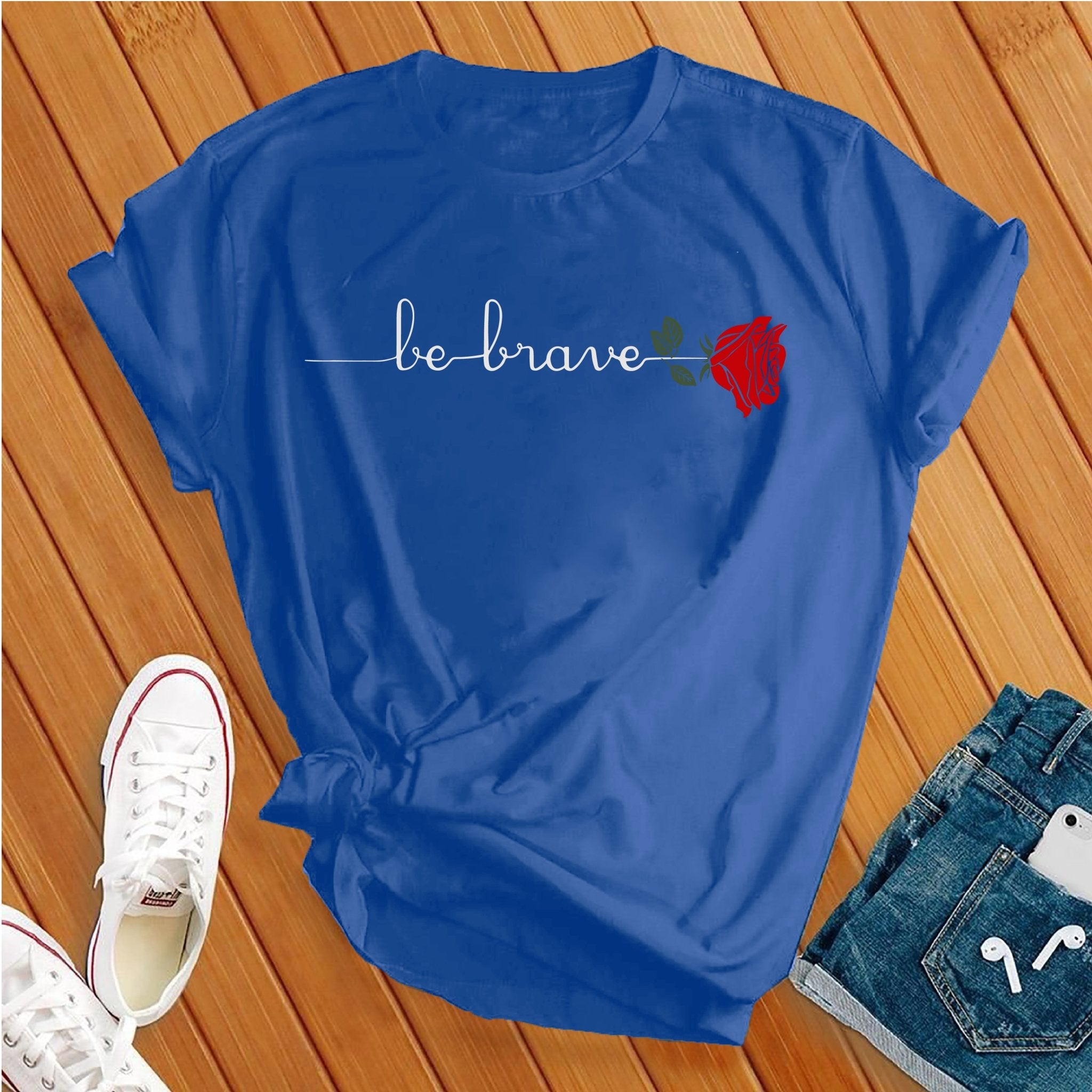 Be Brave Rose Tee - Love Tees