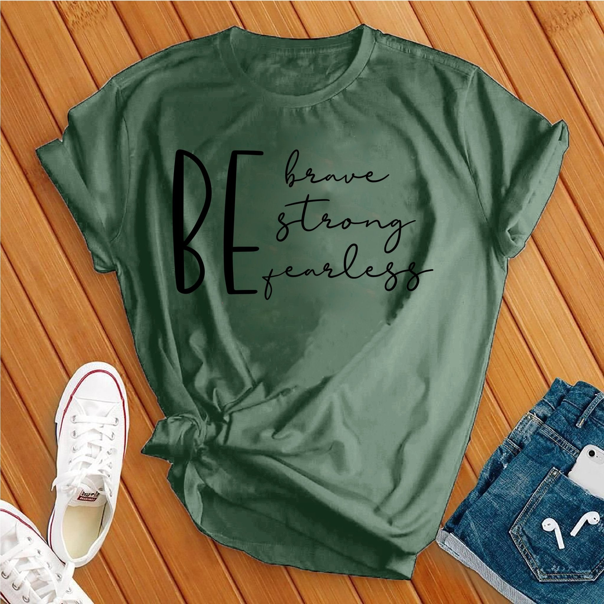 Be Brave Strong Fearless black Tee - Love Tees