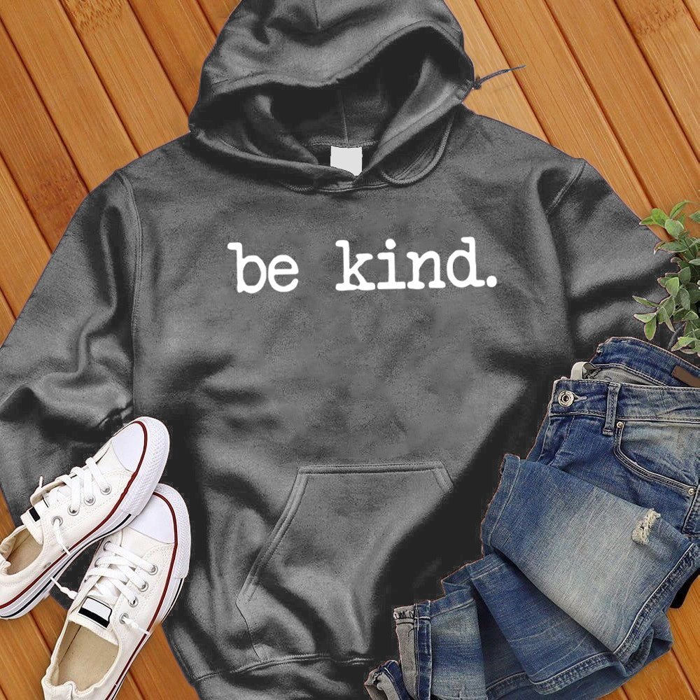 Be Kind Sweatshirt - Love Tees