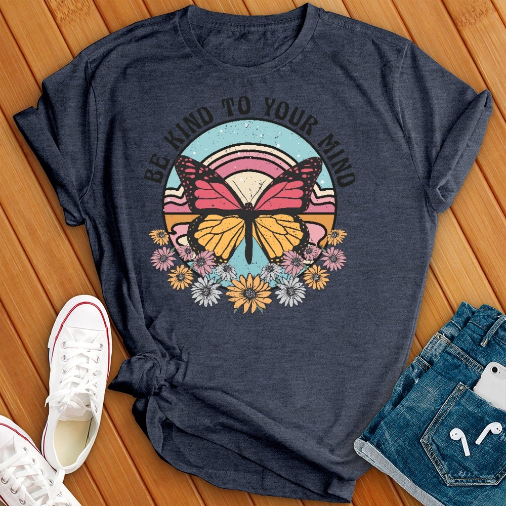 Be Kind to Your Mind Floral Retro T- Shirt - Love Tees