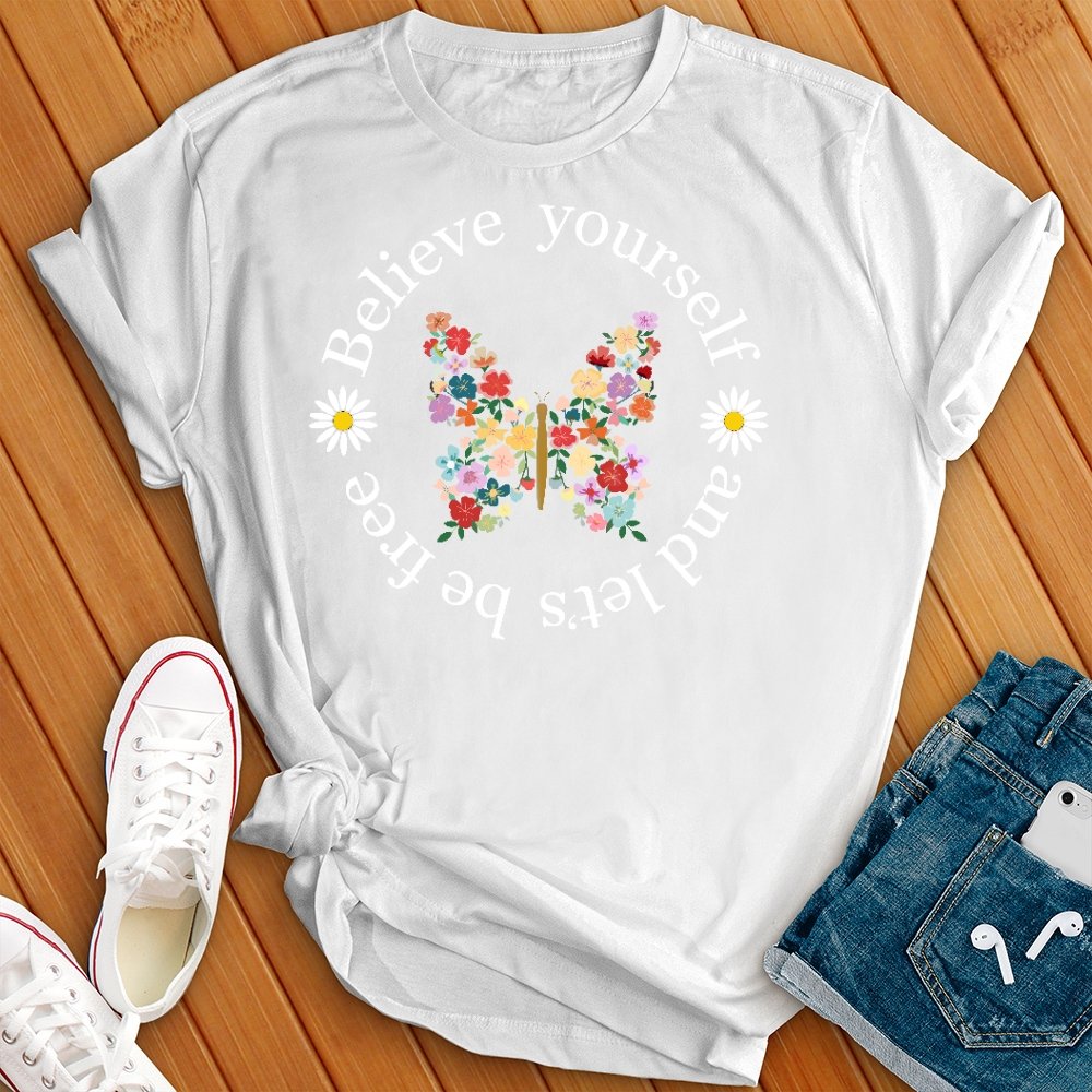 Believe in Yourself Butterfly Tee - Love Tees