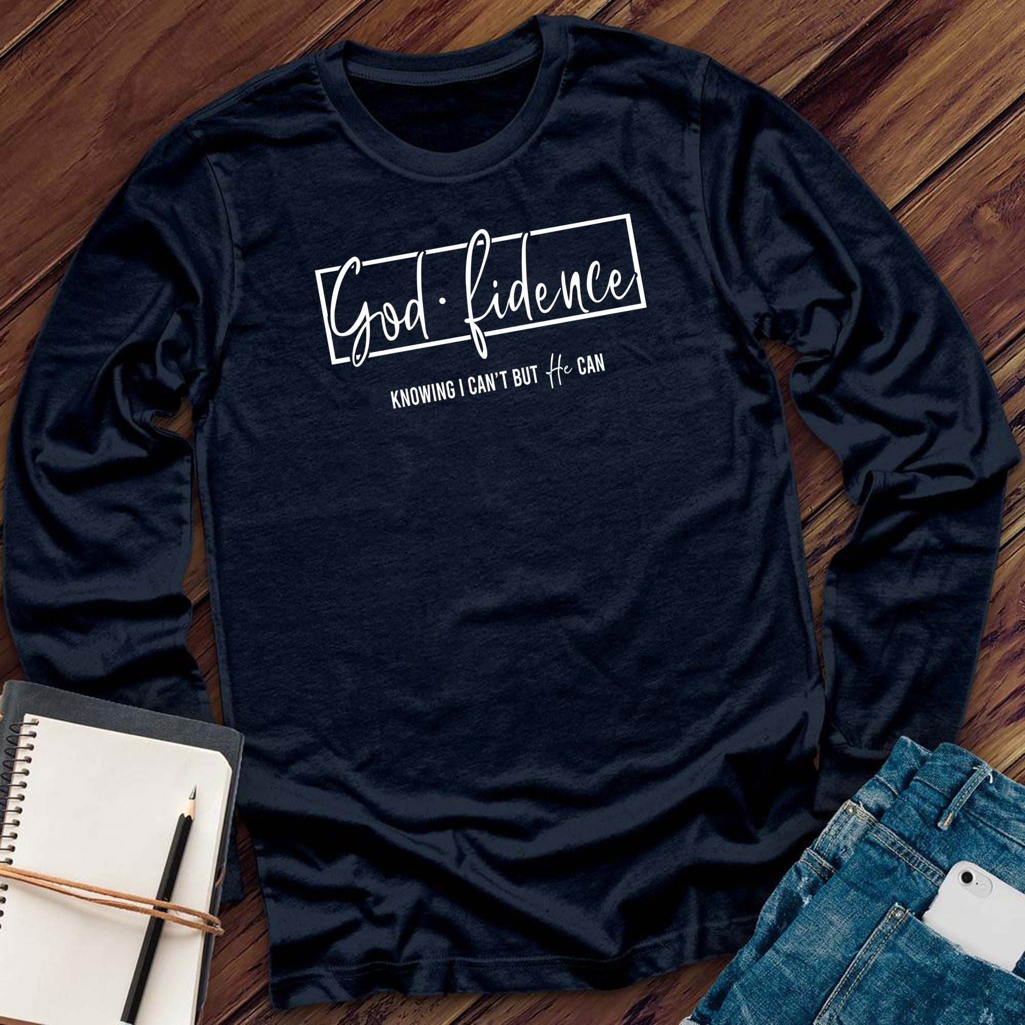 Confidence Aka God Fidence Long Sleeve - Love Tees