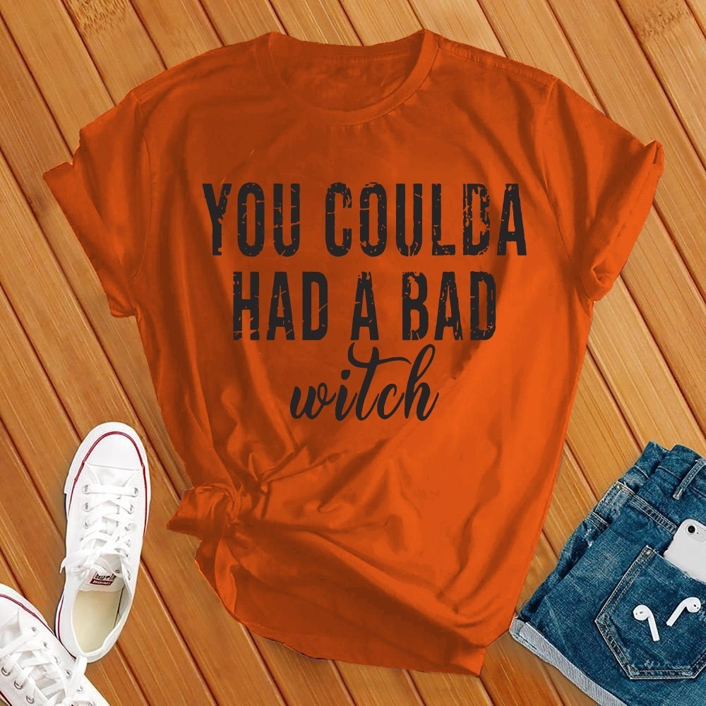 Coulda Had a bad Witch Tee - Love Tees