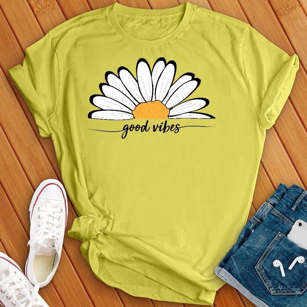 Good Vibes Daisy T- Shirt - Love Tees