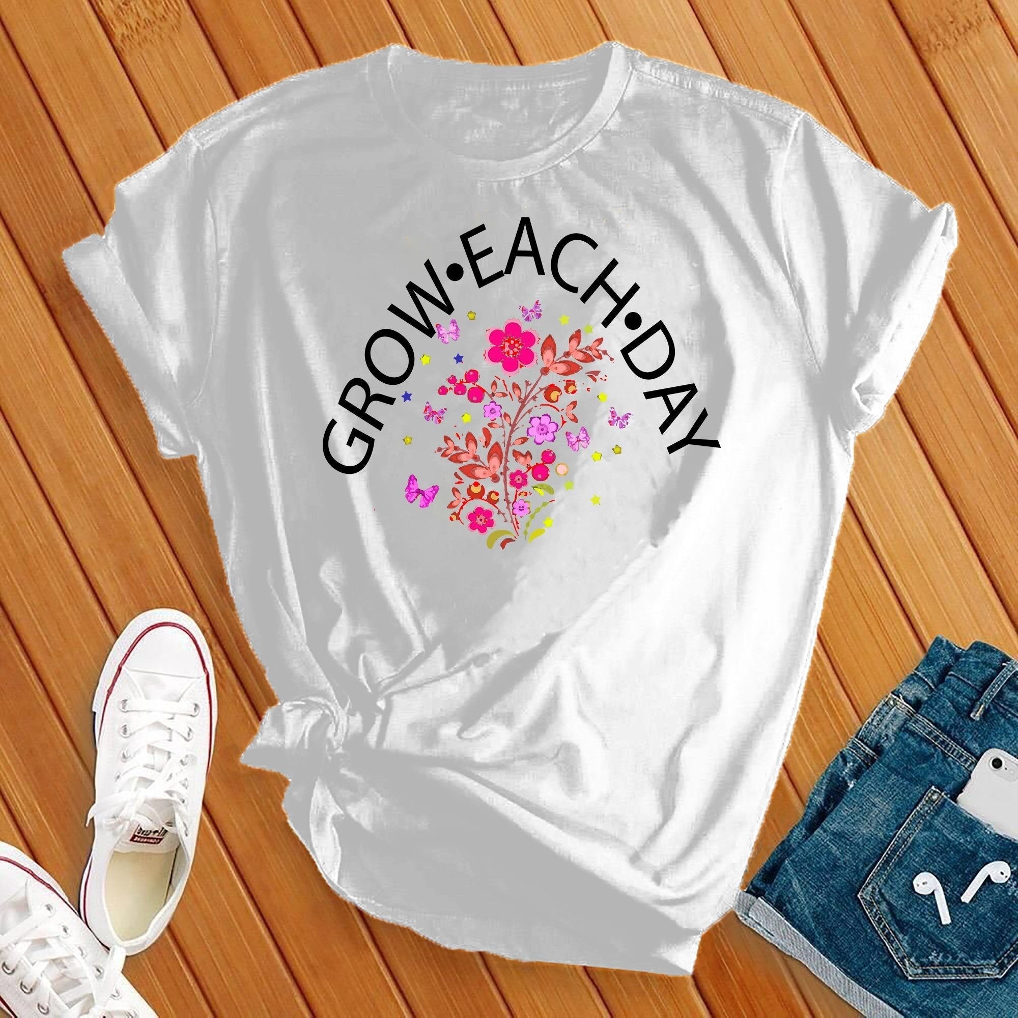 Grow Each Day Flowers Tee - Love Tees