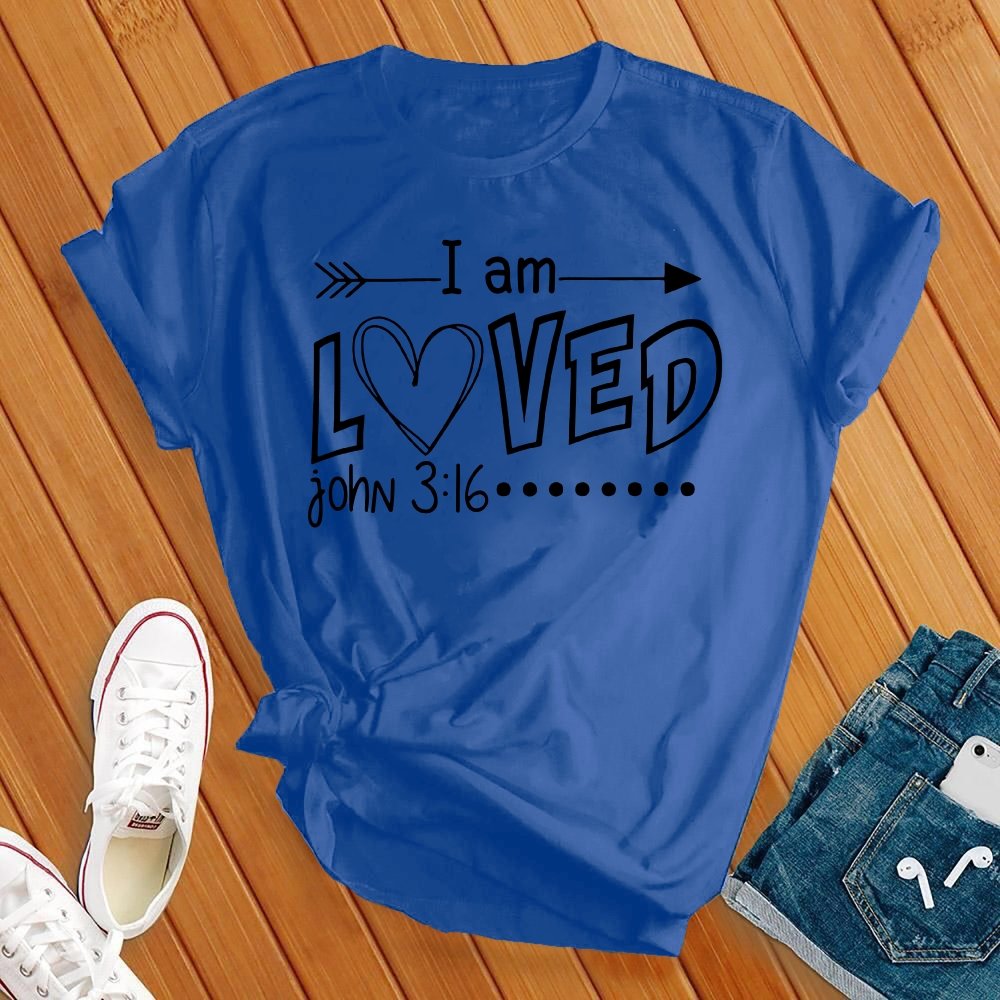 I Am Loved Tee - Love Tees