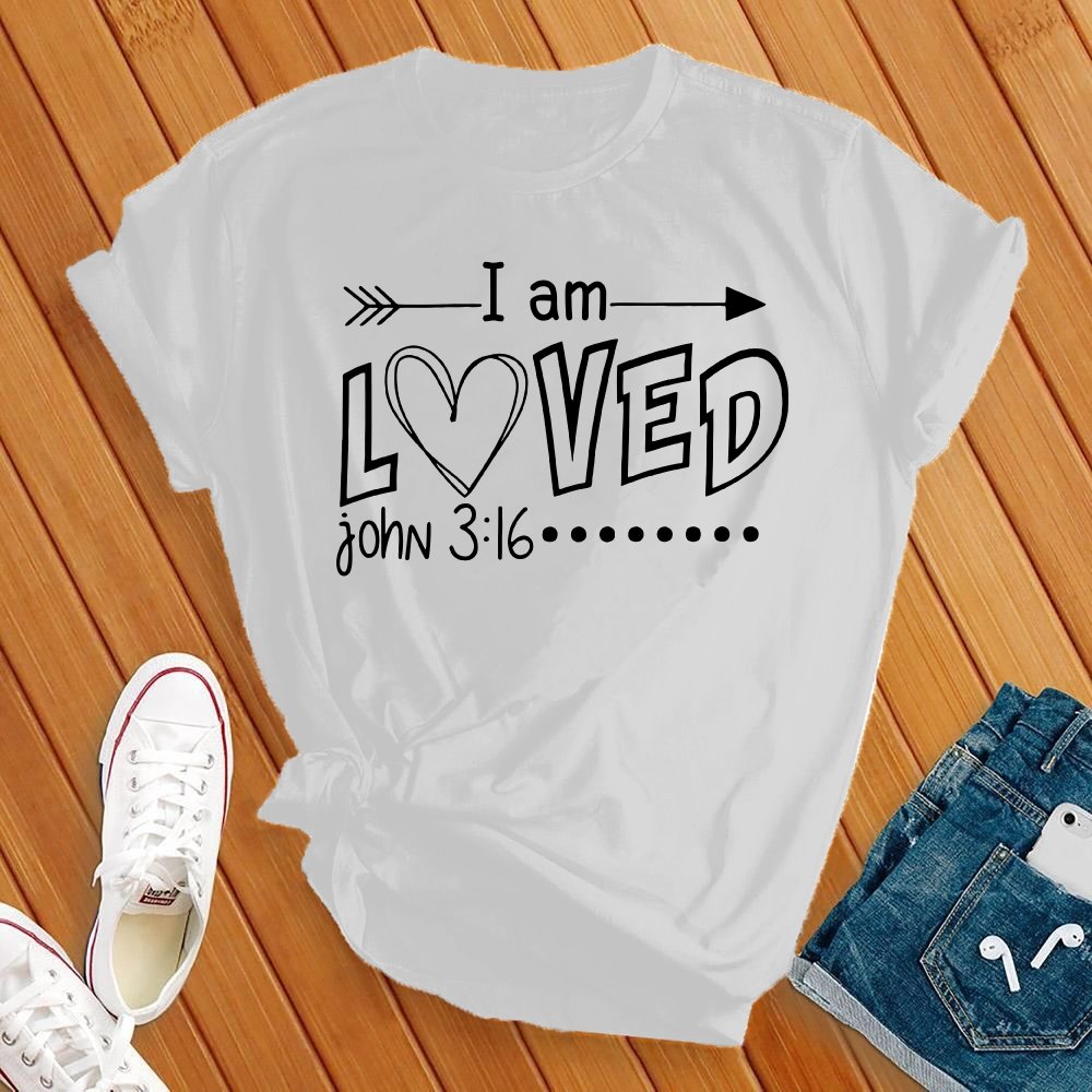 I Am Loved Tee - Love Tees