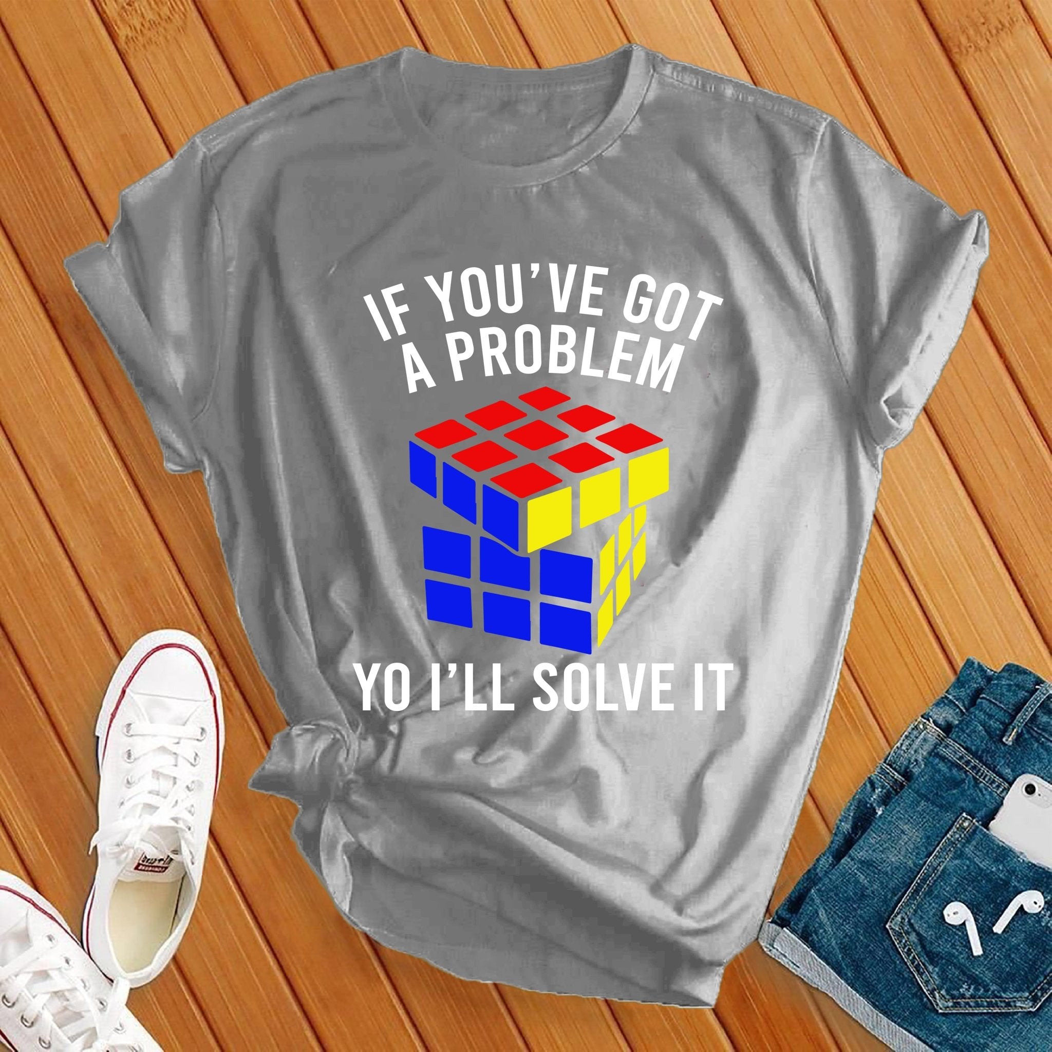 I'll Solve Your Problems T-shirt - Love Tees