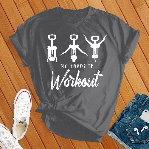 My Favorite Workout Tee - Love Tees