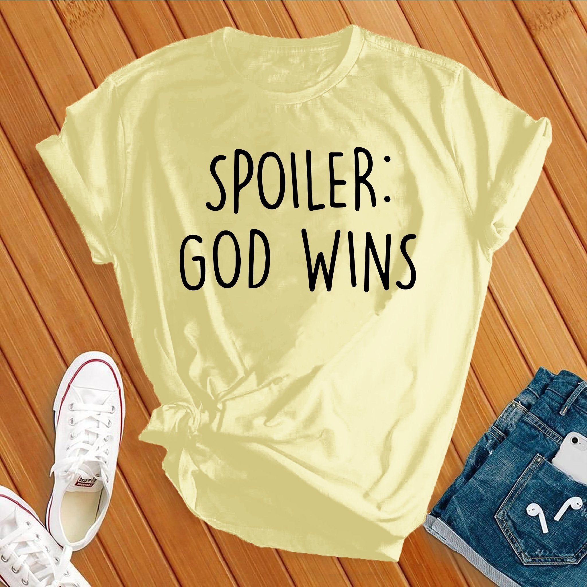 Spoiler: God Wins Tee - Love Tees