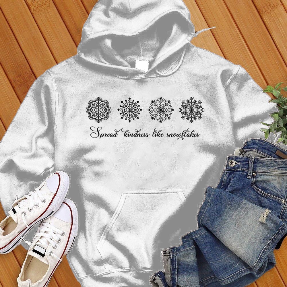 Spread Kindness Like Snowflakes Hoodie - Love Tees