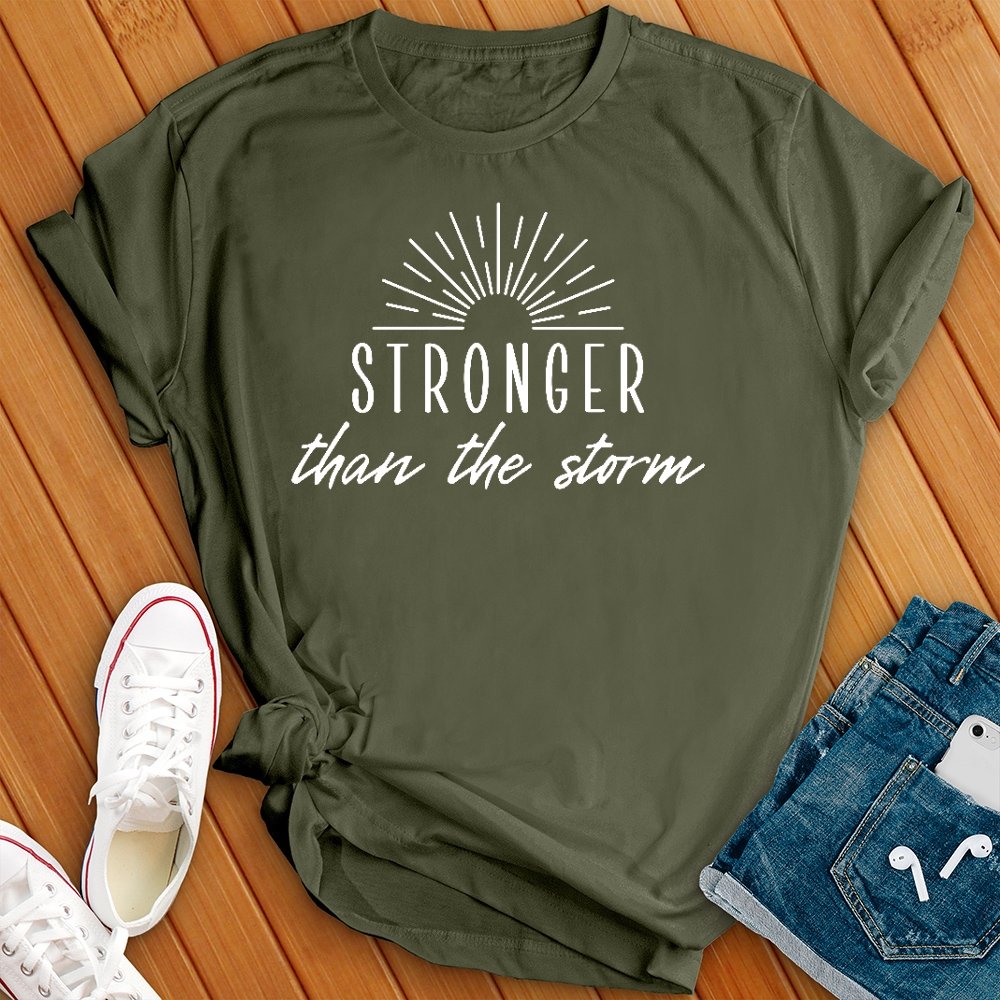 Stronger Then the Storm Tee - Love Tees