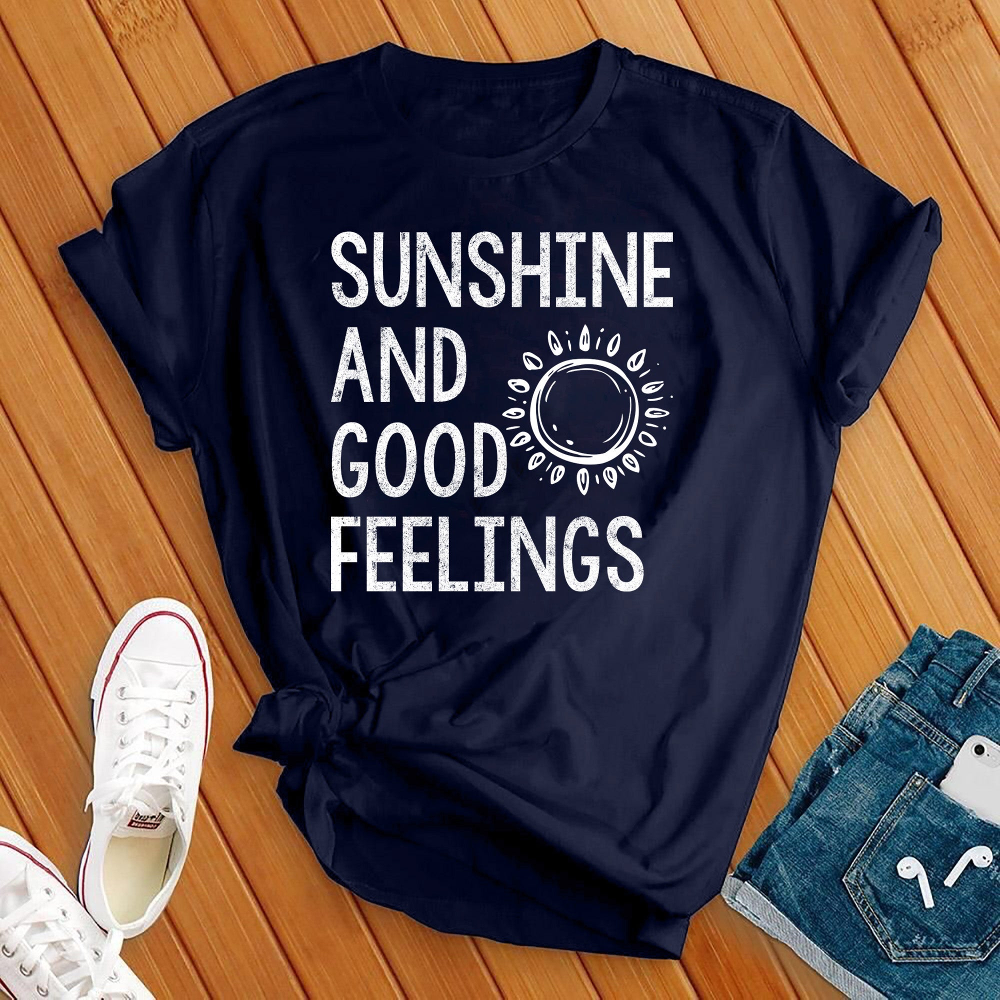 Sunshine and Good Feelings Tee - Love Tees