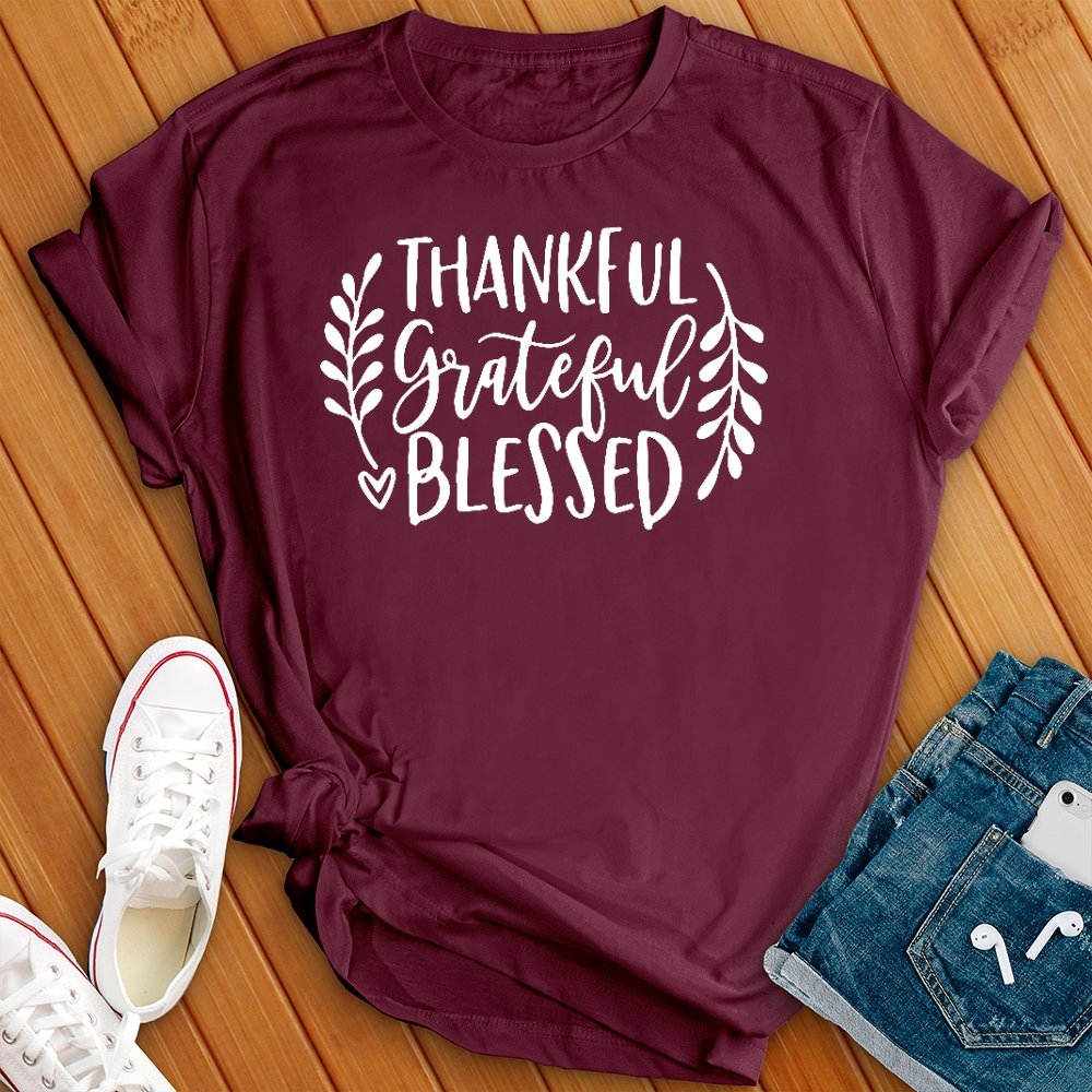 Thankful Grateful Blessed Tee - Love Tees