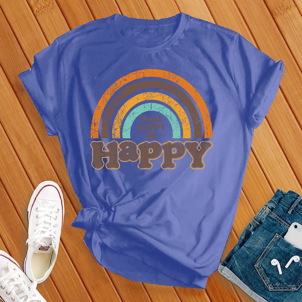 Think Happy, Be Happy Rainbow Tee - Love Tees