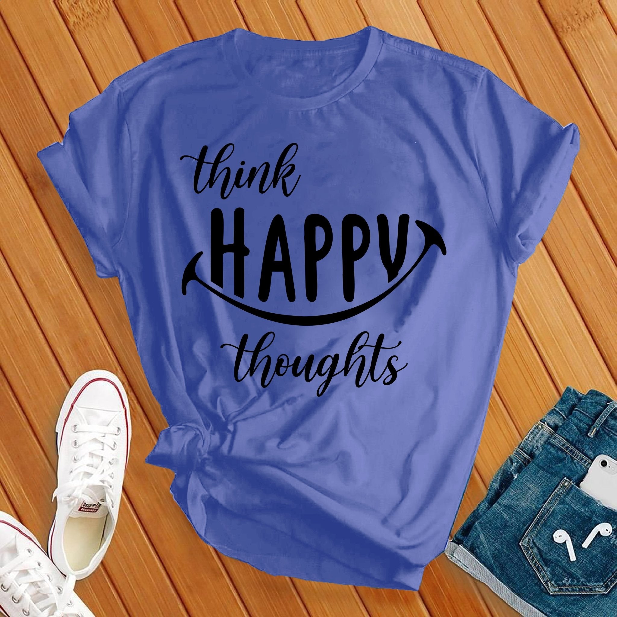 Think Happy Thoughts Tee - Love Tees