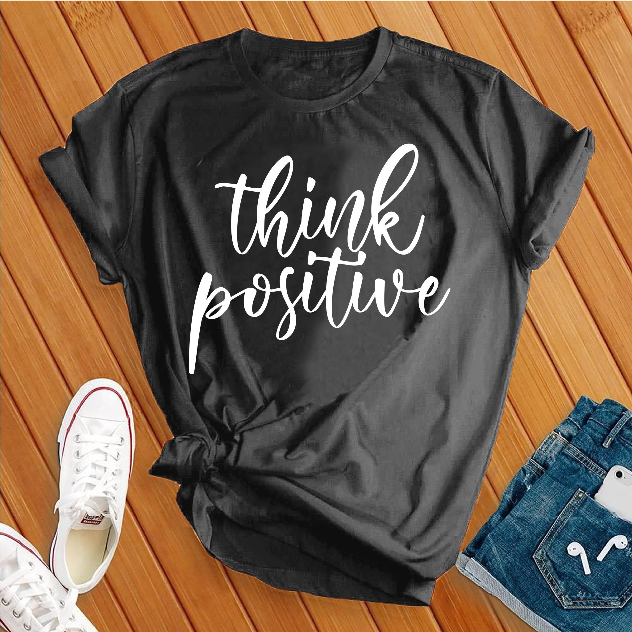 Think Positive Tee - Love Tees